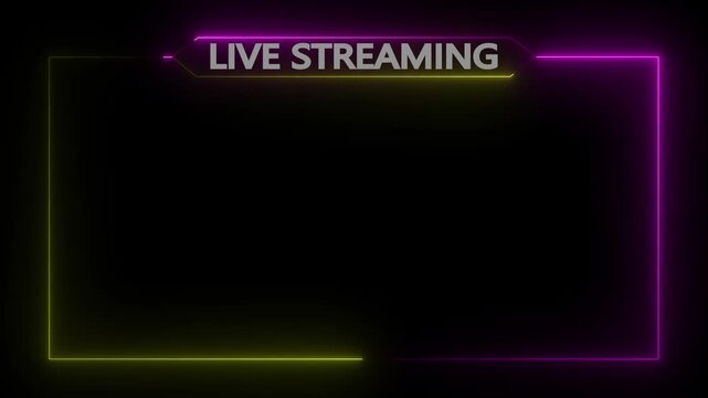 Neon live streaming frame animation. Glowing streaming game live Stream overlay motion graphics. media player or streaming service video. 4k,...