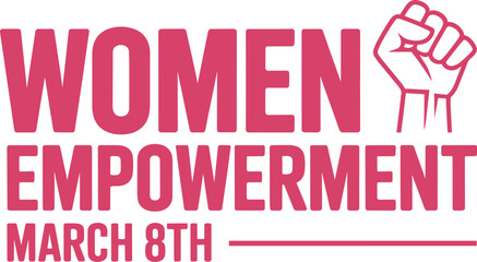 Fototapeta premium Women empowerment movement graphic with raised fist and march 8th date on white background