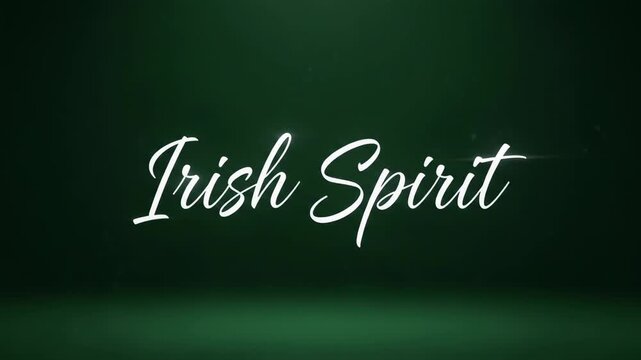 Irish spirit lettering animation on green background. Celebrating St. Patricks Day with dynamic text reveal for holiday greeting.