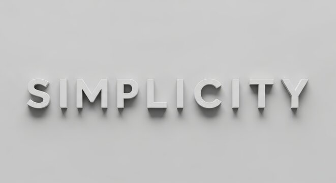 Simplicity Word Art Concept on Gray Background for Minimalist Design