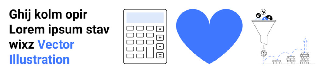 Finance, marketing, data analysis, customer relations, digital tools, business strategies. A calculator, heart funnel with icons and chart. Finance and marketing concepts