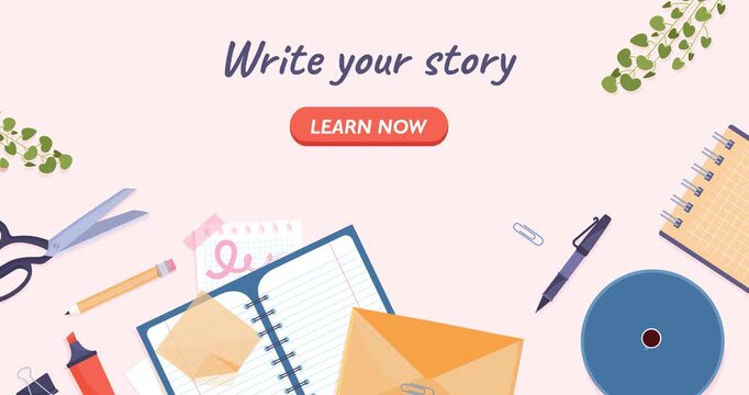 Write your story. Moving banner or landing page template with top view of table with stationery, letter in envelope, and mug of coffee or tea. Flat graphic animated cartoon