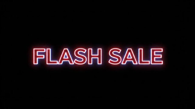Neon red 'FLASH SALE' text glowing on a dark black background, indicating a limited-time promotional offer.