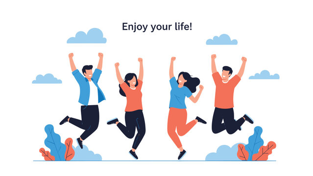 Diverse group of four friends jumping in the air with their arms raised in excitement under the text Enjoy your life.