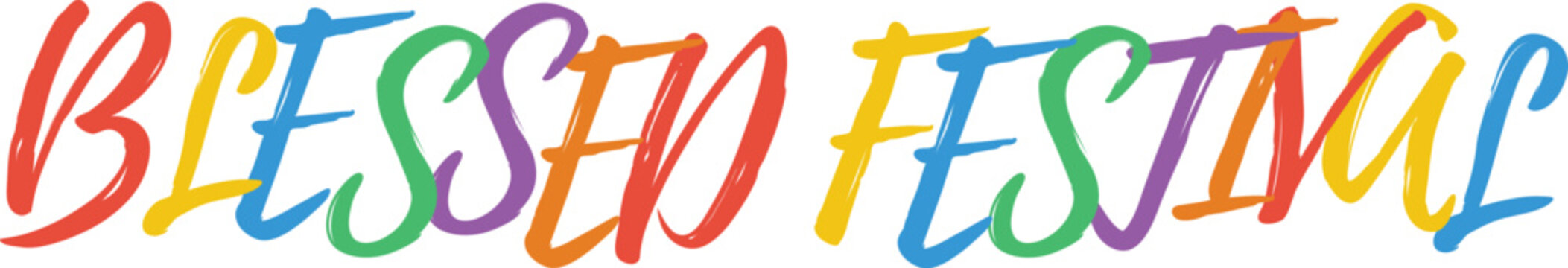 Blessed festival handwritten text in bright colors for global celebrations and religious events with artistic brush script