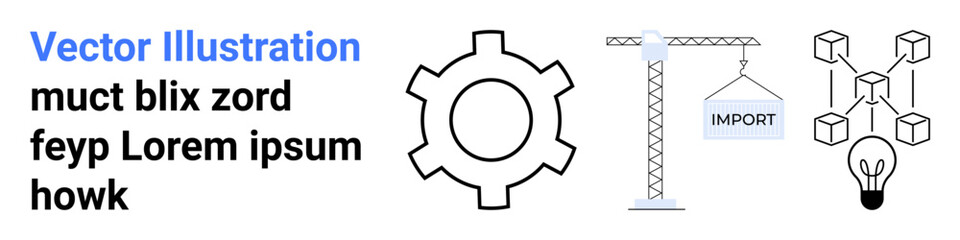Gear for industry, tower crane carrying import sign, blockchain network, and light bulb for innovation. Ideal for technology, engineering, logistics, blockchain, creativity industrial themes © robu_s