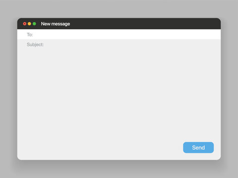 Message, mail template user interface. Blank window of email, template vector illustration. Email message window. Modern and flat style mail mockup screen. 