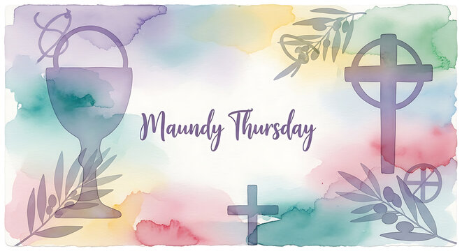 A colorful watercolor illustration depicting Maundy Thursday with symbolic Christian elements.