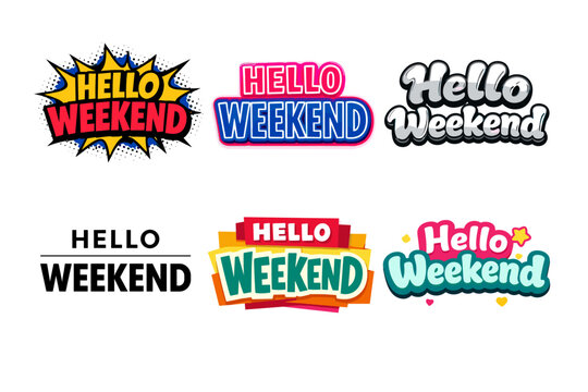 Colorful hello weekend designs in retro and modern styles