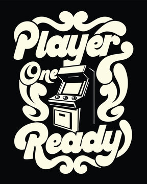 Retro Arcade Gaming Tee Design Player One is Ready