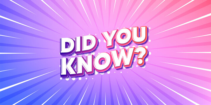 Did you know sun rays gradient banner. Light burst background. Did you know tag. Special offer question sign. Interesting facts symbol. Gradient sun rays. Sunburst light. Vector