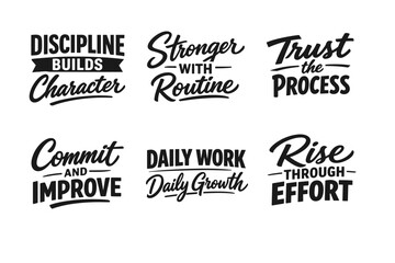 Obraz premium Motivational phrases on discipline, routine, trust, commitment, work, and effort