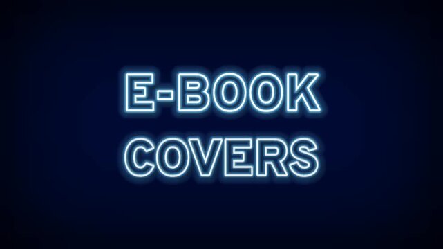 Blue Neon E-Book Covers Text Graphic for Digital Publishing Kindle Authors Online Bookstores and Creative Literature Marketing Design Concept