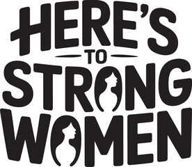 Fototapeta premium Empowering message for women's day with silhouette graphic
