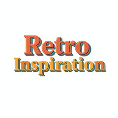 Fototapeta premium Stylized Retro Inspiration Text Graphic, a Vibrant Vintage Font Illustration for Creative Design Projects