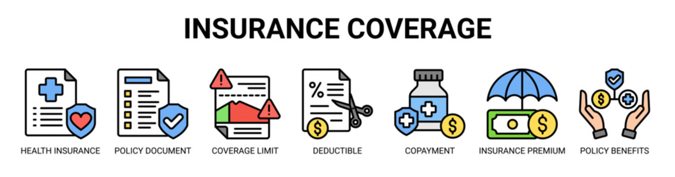 Insurance Coverage web banner icon vector illustration concept with icons of health insurance, policy document, coverage limit, deductible amount, copayment, insurance premium, and policy benefits.