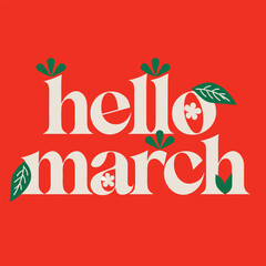 Naklejka premium Gradient Hello March Background with Spring Floral Aesthetic Design