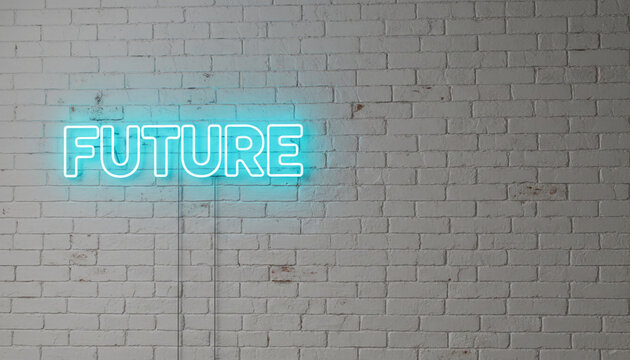 Illuminated word "Future" in cyan neon light, over weathered white brick wall, representing vision, forward thinking, and architectural modernism