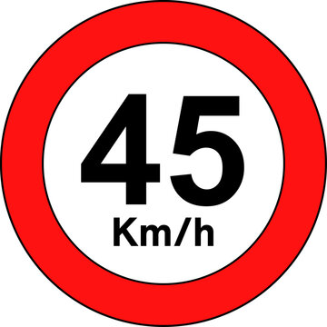 Speed limit 45 kmh traffic sign, Speed limit 45 sign