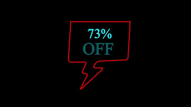 73 Percent Off Discount Sale Banner Icon with Neon Speech Bubble Frame on Black Background &ndash; Big Clearance Promotion Offer Label for Online Shopping Marketing and Advertising Design.