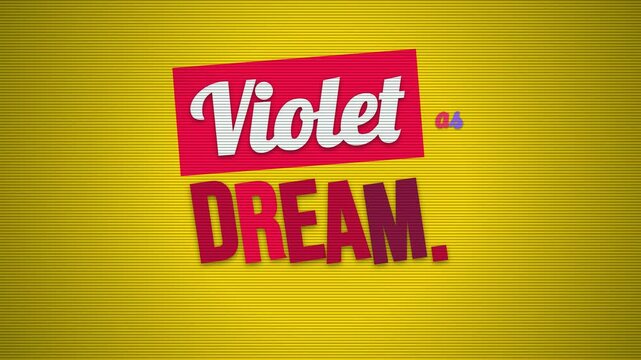 Dynamic graphic abstract with rotating red Violet text on yellow striped background ideal for a motivation quote