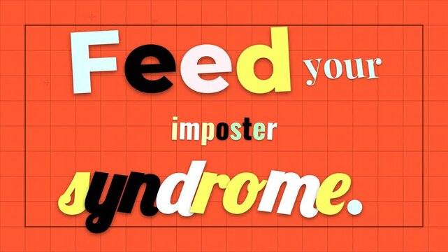 Animated Feed your imposter syndrome on orange grid background A dynamic motivation quote for selfimprovement