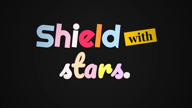 Animated motivation quote Shield with stars appears with cutout letters on a dark background Concept of protection aspiration