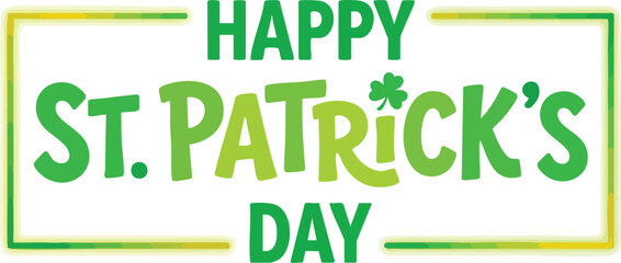 Happy st patricks day greeting with green typography and shamrock accent