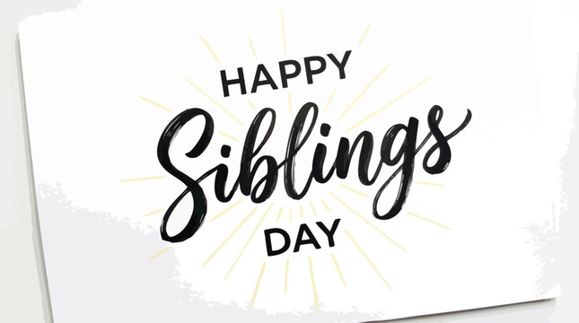 Happy Siblings Day Card with Text.