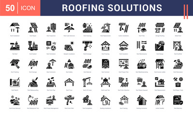 Roofing Solutions Icon Set. Roof Installation, Roof Repair, Roof Inspection, Roof Leak Detection, Roof Cleaning and more. Glyph Style vector icons collection.