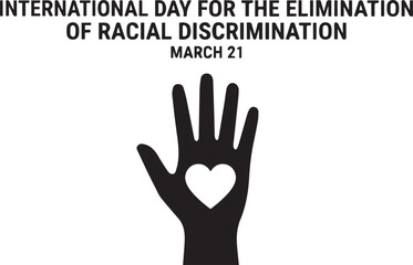 Obraz premium International Day for Elimination of Racial Discrimination raised hand heart unity March 21 awareness campaign vector design