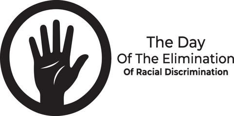 Fototapeta premium Day for Elimination of Racial Discrimination logo with hand silhouette circular frame unity equality awareness campaign vector design