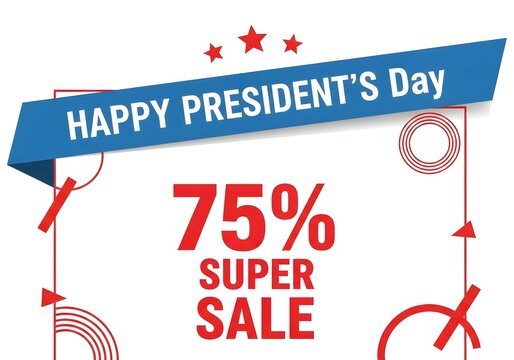 A vibrant President's Day sale advertisement with a blue banner and red graphics