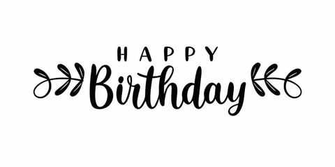 Fototapeta premium Elegant black calligraphy reads happy birthday with decorative swirls
