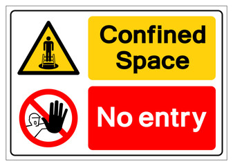 Confined Space No Entry Symbol Sign ,Vector Illustration, Isolate On White Background Label.EPS10
