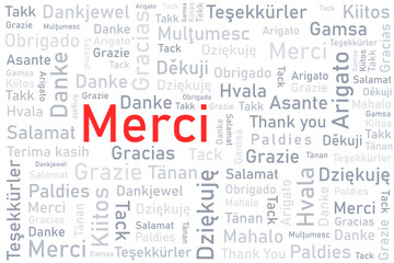Merci word meaning thank you in French language. Thank you in many languages. Different international language thank you word collage. © Tupungato