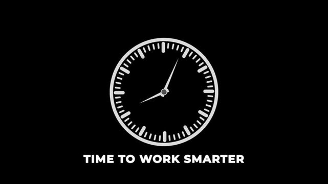 Time to Work Smarter Word or Text on Clock Moving Fast for Time Concept on black Background