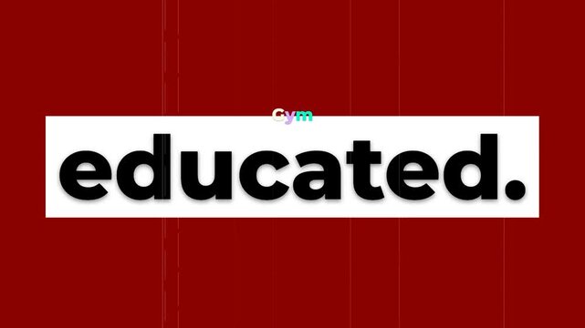 Animated educated text on red background with retro effect A dynamic gym motivation quote concept