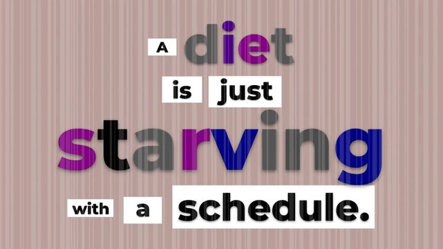 Animated gym motivation quote A diet is just starving with a schedule on striped background Health  lifestyle