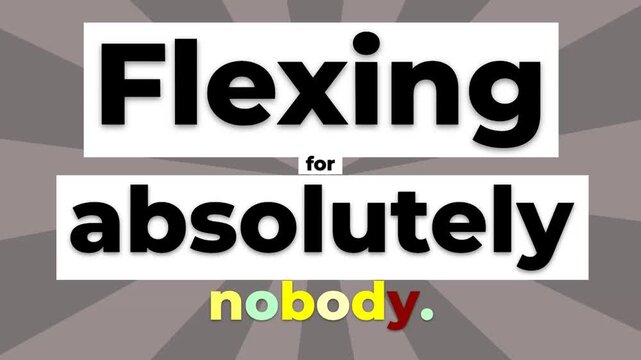 Animated gym motivation quote Flexing for absolutely nobody encourages selfdiscipline and personal growth