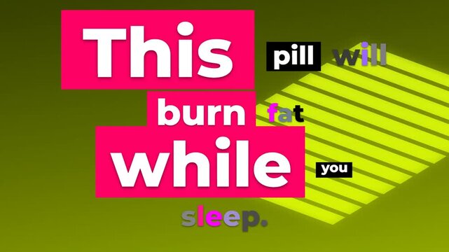 Animated text shows a misleading weight loss gym motivation quote about a fatburning pill Deceptive diet ad concept