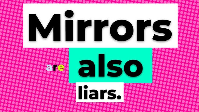 Animated text on a pink polkadot background displaying a gym motivation quote about mirrors Graphic design