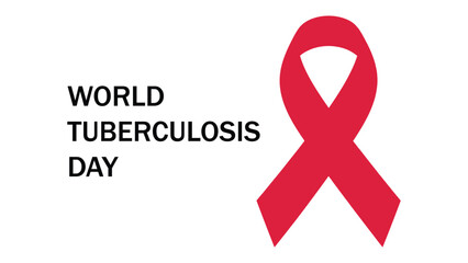 World Tuberculosis Day awareness poster with red ribbon symbol and bold typography design for global health campaign concept © VectAmaze