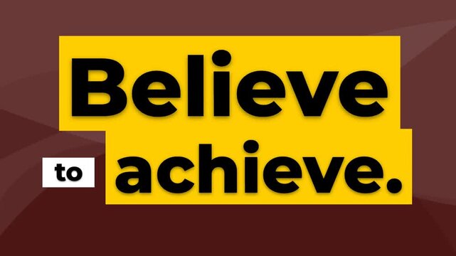 Animated gym motivation quote Believe to achieve on a dynamic yellow graphic promoting success and determination
