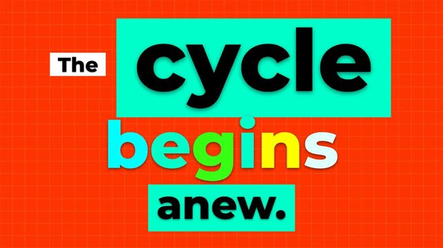 Colorful animated gym motivation quote The cycle begins anew on a grid background ideal for lifestyle