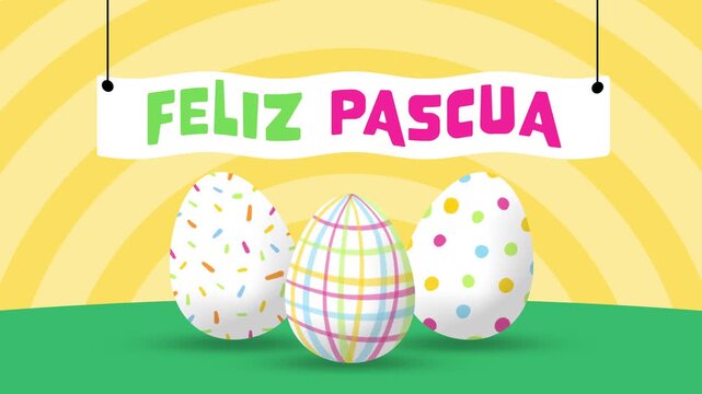Cartoon Animation of Three Doodle Painted Easter Eggs on Green Ground with Spanish Happy Easter Text (Feliz Pascua) in Wavy Banner on Radial Yellow Background - 4K Horizontal Seamless Loop Video
