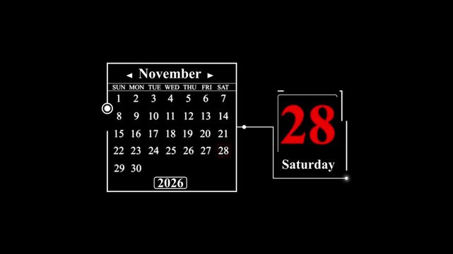 November 2026 calendar with the 28th circled and Saturday displayed. A very important date in the calendar. Signing a day on a calendar.