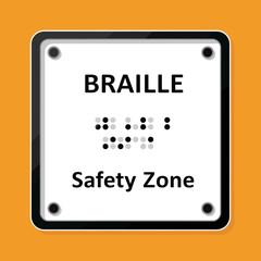 Braille Safety Zone Sign Indicating Accessibility and Inclusion for Visually Impaired Individuals