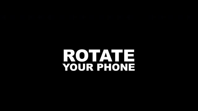 Rotate Your Phone Text Animation with Alpha Channel
