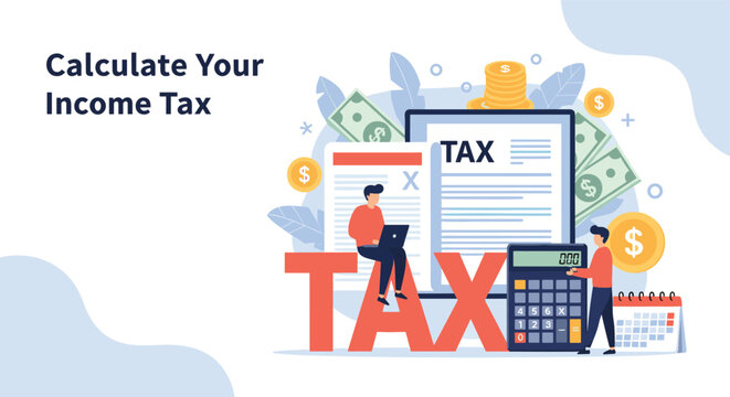 Financial planning and income tax calculation concept with people working around large letters, a calculator and money.